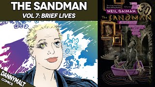 The Sandman Vol 7  Brief Lives 1993  Comic Story Explained [upl. by Stamata]