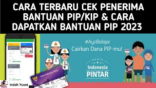 CARA CEK PENERIMA BANTUAN PIP LEWAT HP DAN CARA DAFTAR BANTUAN PIP [upl. by Shell204]