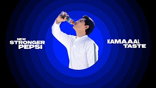 New Stronger Pepsi x KAMAAAL Taste  Khud Try Karke Dekho ft Naseem Shah [upl. by Jews641]