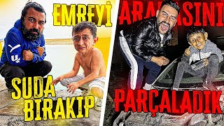 EMRE’Yİ SUYA BIRAKIP ARABASINI PARÇALADIK [upl. by Ailasor889]