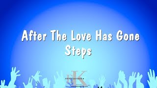 After The Love Has Gone  Steps Karaoke Version [upl. by Spragens]