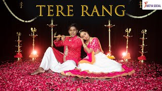 Tere Rang  Atrangi Re  Janmashtami Special  Natya Social [upl. by Mercier]