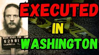 All the people EXECUTED in WASHINGTON I Time on Death Row Last Words Last Meal I Part 2 [upl. by Anglim]