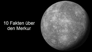 10 Fakten über den Merkur [upl. by Auvil]