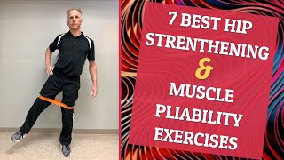 Relieve Hip Pain  7 Best Hip Strength amp Muscle Pliability Exercises at Home [upl. by Aube54]