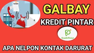 galbay kredit pintar 2024  apa nelpon kontak darurat [upl. by Beesley]