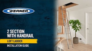 How to install a Werner 2 Section Aluminium Loft Ladder [upl. by Forster976]