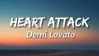 Demi Lovato  Heart Attack Lyrics [upl. by Anairo]