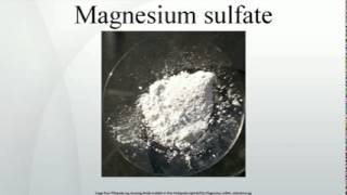 Magnesium sulfate [upl. by Ethelbert]