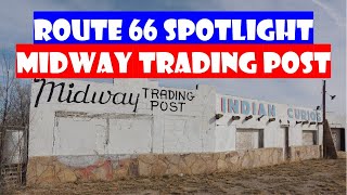 MIDWAY TRADING POST  Route 66 Spotlight  East of Edgewood New Mexico [upl. by Pollock]