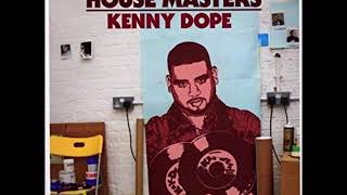 House Masters  Kenny Dope [upl. by Canica100]