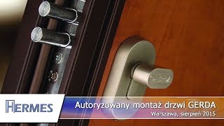 Autoryzowany montaż drzwi do domu Gerda Warszawa sierpień 2015 [upl. by Nevanod]