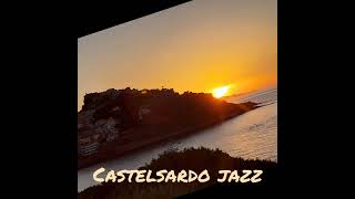 Castelsardo jazz [upl. by Eelrebmyk]