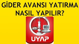 Uyap Gider Avansı Yatırma Nasıl Yapılır [upl. by Klinges859]