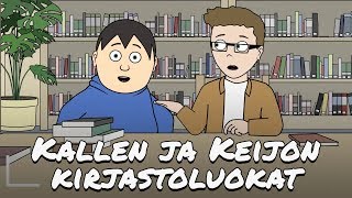 Kallen ja Keijon kirjastoluokat [upl. by Potash810]