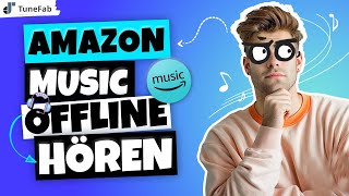 Amazon Prime Music offline hören  Anleitung 2024 [upl. by Beverlie147]