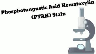 Phosphotungustic Acid Hematoxylin  PTAH stain [upl. by Oetsira]