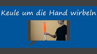 Keule um die Hand wirbeln HD  ChrisJTV [upl. by Sallad]