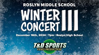 Roslyn Middle School Winter Concert 3 High School Auditorium [upl. by Reemas604]