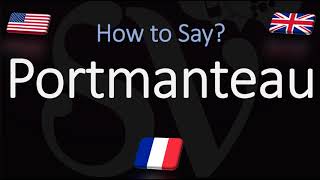 How to Pronounce Portmanteau CORRECTLY Meaning amp Pronunciation [upl. by Notsyrb745]