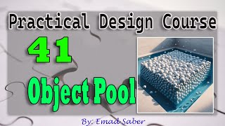 41  Creational Patterns  Object Pool  Introduction designpatterns csharp شرح [upl. by Dannica]