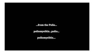 Polio Rap [upl. by Nary637]