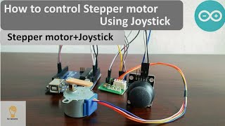 How to control Stepper motor28BYJ48 using a joystick [upl. by Brendon23]