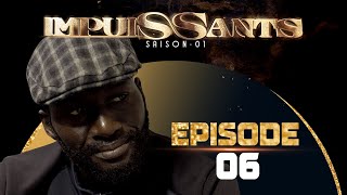 IMPUISSANTS  Saison 1  Episode 6 VOSTFR [upl. by Dulcie]