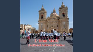 LInnu Malti National Anthem of Malta [upl. by Bazar]