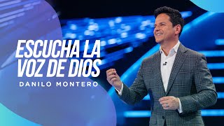 Escucha la voz de Dios  Danilo Montero  Prédicas Cristianas 2022 [upl. by Yeuh]