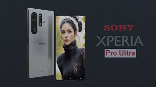 Sony Xperia Pro Ultra 5G First Look Price Features Specs Release Date Sony mobile 2024 [upl. by Lantz]