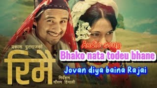 Bhako nata todeu bhane  Jovan diya baina rajai  Man ma maya chhani rimai  prakash dutraj new song [upl. by Annala]