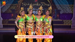 Suramba Walliya සුරභා වල්ලිය performed by Thath Jith Dance Foundation for Sri Lanka Day 2023 [upl. by Crean]