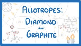 GCSE Chemistry  Allotropes of Carbon  Diamond and Graphite 18 [upl. by Pul223]