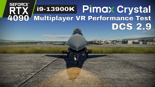 DCS World 29 Multiplayer  Virtual Reality Dream Performance  Pimax Crystal amp RTX4090 [upl. by Mello]