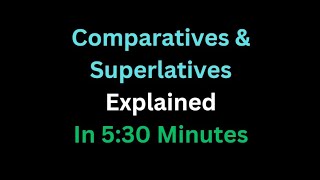 Spanish  Comparatives amp Superlatives Explained In 5 And A Half Minutes [upl. by Meeka4]