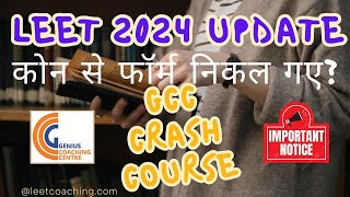 LEET 2024 UPDATE KONSE FORM OUT I EXAM DATE I ELIGIBILITY APPLICATION FORM I LEET CRASH COURSES [upl. by Omrellug]