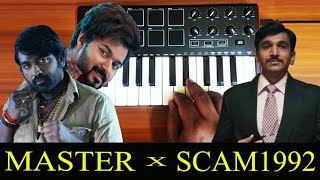 Master  Bhavani x Scam 1992 Mass Bgm Mix By Raj Bharath Anirudh  Achint  Thalapathy Vijay  Vjs [upl. by Bernj]