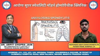 Ankylosing Spondylitis HLAb27 Positive to Negative Cured By Dr Arpit Chopra Jain Modern Homoeopathy [upl. by Ronica]