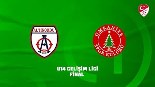 U14 Gelişim Ligi Final  Altınordu  Ümraniyespor [upl. by Cima]