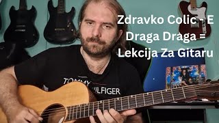 Zdravko Čolić E Draga Draga  Glavna Melodija  Lekcija Za Pocetnike Melodije 06 [upl. by Anoit]