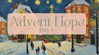 Advent Hope A Guided Meditation Advent Day 1 [upl. by Ahsirkal]