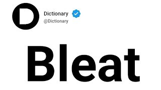 Bleat Meaning In English [upl. by Ainsworth873]