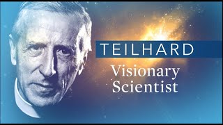 TEILHARD Visionary Scientist Trailer [upl. by Ysied]