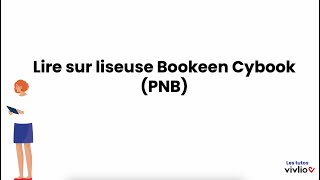 Lire un livre emprunté en bibliothèque sur liseuse Bookeen Cybook PNB [upl. by Aneliram378]