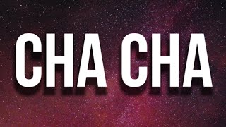 Zeddy Will  Cha Cha Lyrics quotyou dont like to dance come on do the cha chaquot [upl. by Myer]