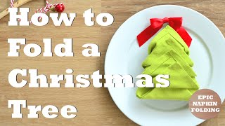 How to Fold a Christmas Tree Napkin  1 minute tutorial  Episode 4 [upl. by Pavlish]