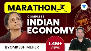 Complete Indian Economy  Marathon Session  UPSC CSEIAS 202223  Byomkesh Meher [upl. by Edora]