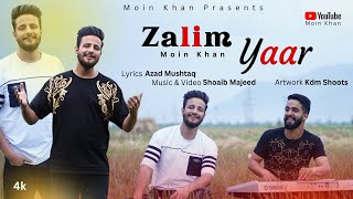 Zalim Yaar Kashmiri New Song Moin Khan  Lyrics Azad Mushtaq trending kashmir moinkhan [upl. by Ibur986]