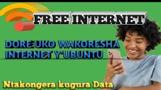 Hahiye DORE UKO WABONA INTERNET Y UBUNTU tandukana nto kugura data [upl. by Ahseinat]